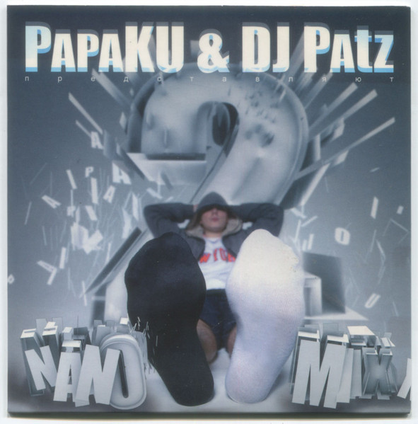 Papa Ku & DJ Patz «Nano Mix 2